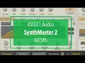 KV331 SynthMaster 2 for iPad - Tutorial Part 4 ADSRs