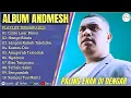 Download Lagu ANDMESH-CINTA LUAR BIASA-ANUGERAH TERINDAH-FULL ALBUM TERBAIK 2025 || LAGU SLOW 2025#ontrending