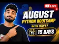 August Python Bootcamp Day 5