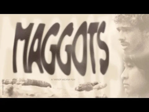 MAGGOTS | Short Film