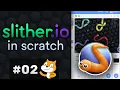 Scratch Tutorial Slither io in Scratch Part 2