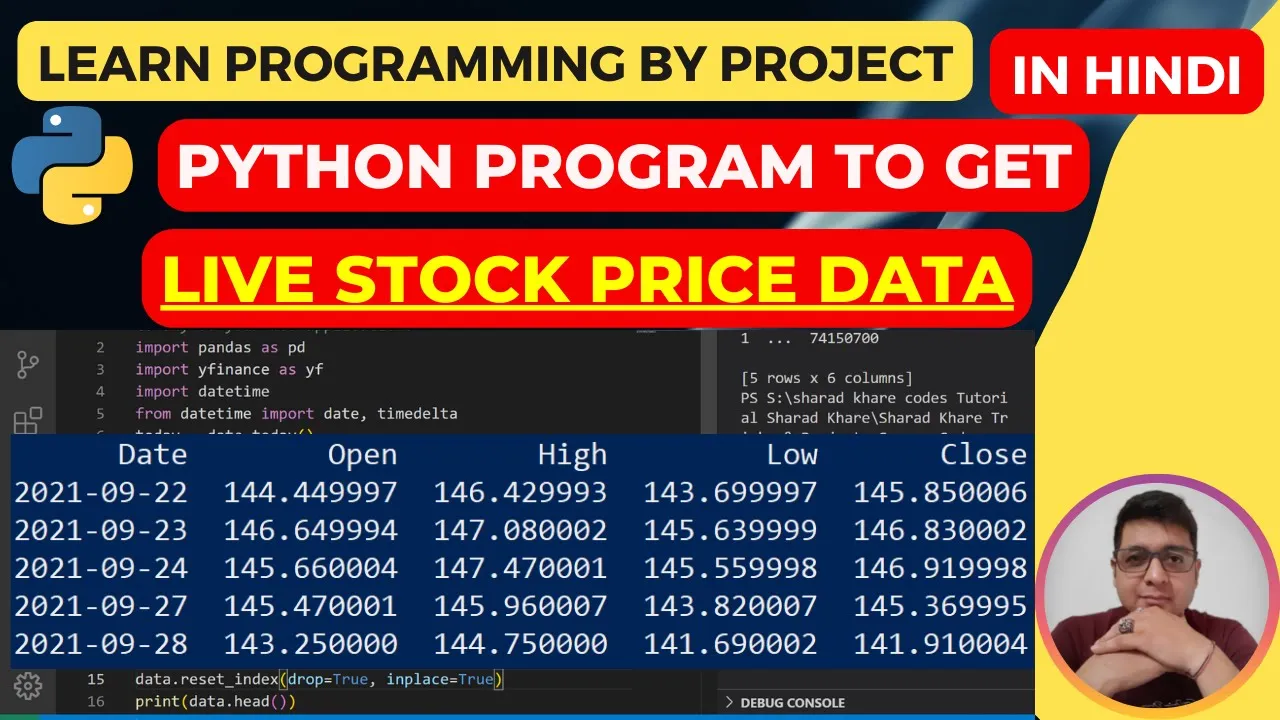 Python Program to get Live Stock Price Data || yfinance API for Live Stock Price Data || Python Code