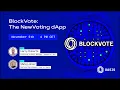 BlockVote The New Voting dApp