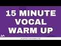 Download Lagu 15 Minute Vocal Warm Up