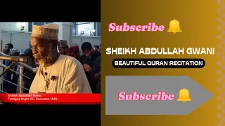 Best Quran Recitation By Sheikh Abdullah Gwani Getso Ramadan 1445 Eid Mubarak Muslim 
