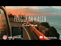 Download Lagu CHRISYE - Pergilah Kasih (Lirik) cover Michela Thea