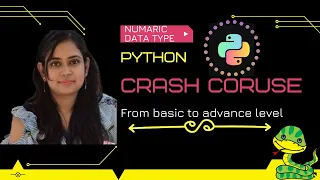 Python Crash Course part 1 Numaeric DataType in python type conversion boolean DataType
