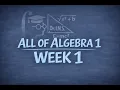 Review All of Algebra 1 Part 1 Week 1