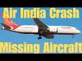 Download Lagu Air India Crash - Missing Aircraft  #airindiacrash