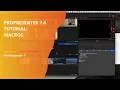 ProPresenter 7 6 Tutorial How to use Macros