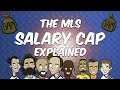 MLS Finances The Salary Cap GAM and TAM explained in less than 3 minutes