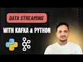 Build your first Kafka Pipeline in Python