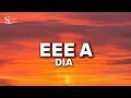 dia - EEEE A Lirik Lagu
