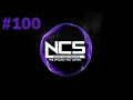 Download Lagu Top 100 NCS Drops