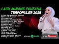 Lagu FAUZANA - LAGU MINANG TERBARU FULL ALBUM TERPOPULER 2025 - Janji Ka Janji - Tarumik Perasaan 🎶