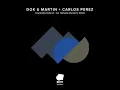 Dok & Martin, Carlos Perez - Immortal (Original Mix) [MISFIT MUSIC]