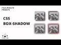 Learn CSS Box-Shadow in five minutes CSS Tutorial Five-Minute Fridays