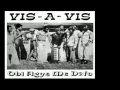 Vis-A-Vis - Obi Agye Me Dofo Remix (2017)
