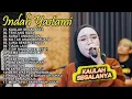 Lagu Kaulah Segalanya | Indah Yastami Full Album Top Best Akustik Terpopuler | Indah Yastami Cover
