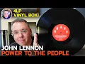 Download Lagu John Lennon POWER TO THE PEOPLE 4LP Vinyl First Look!