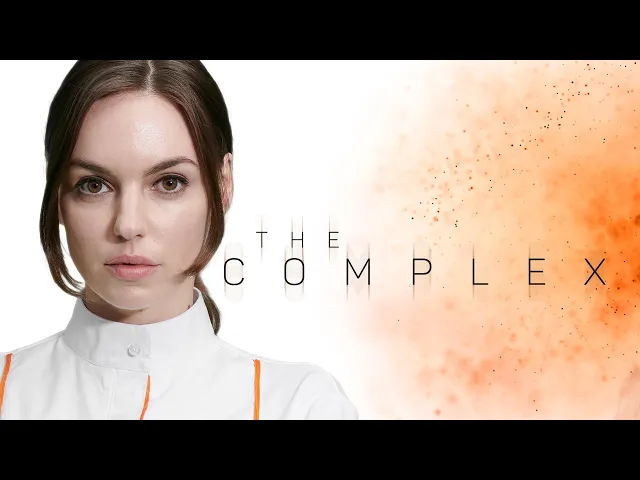 The Complex - An Interactive Movie | Official Trailer