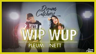 WIP WUP (วิบวับ) - Dance Cover by PLEUM & NETT #WIPWUPCHALLENGE [Dream Catchers Studio]