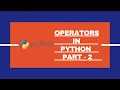 Operators in Python part 2