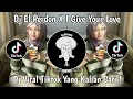 Download Lagu DJ EL PERDON X I GIVE YOUR LOVE VIRAL TIKTOK TERBARU 2024 YANG KALIAN CARI !