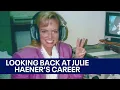 KTVU s Julie Haener looks back at her career on her final day KTVU