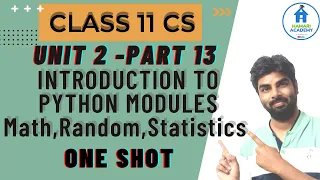 INTRODUCTION TO PYTHON MODULES MATH RANDOM STATISTICS CLASS 11 COMPUTER SCIENCE CBSE NCERT 2023