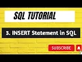 3 Inserting Data Into Tables SQL Tutorial