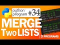 Python Program Merge Two Lists Python Programming