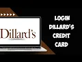 How To Login Dillard s Credit Card Online Account 2024 Full Guide
