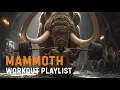 Download Lagu Mammoth | 30 Min of Primal Giant Strength 2025 — Beast Mode Workout Music BGM