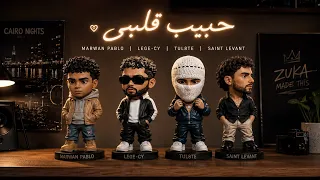 مروان بابلو و ليجي سي و توليت و ساينت ليفانت   حبيب قلبي                           دندنها
