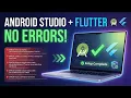 How to Install Android Studio with Flutter 2026 No Errors Full Setup