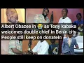 Lagu Albert Obazee in 😭 as Tony kabaka welcomes double chief in Benin city People still keep on donatein