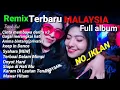 Download Lagu DJ CINTA MEMBAWA DERITA V3 💔GAGAL MERANGKAI HATI||REMIX TERBARU MALAYSIA FULLALBUM