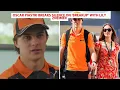 Oscar Piastri Breaks Silence On Breakup With Lily Zneimer