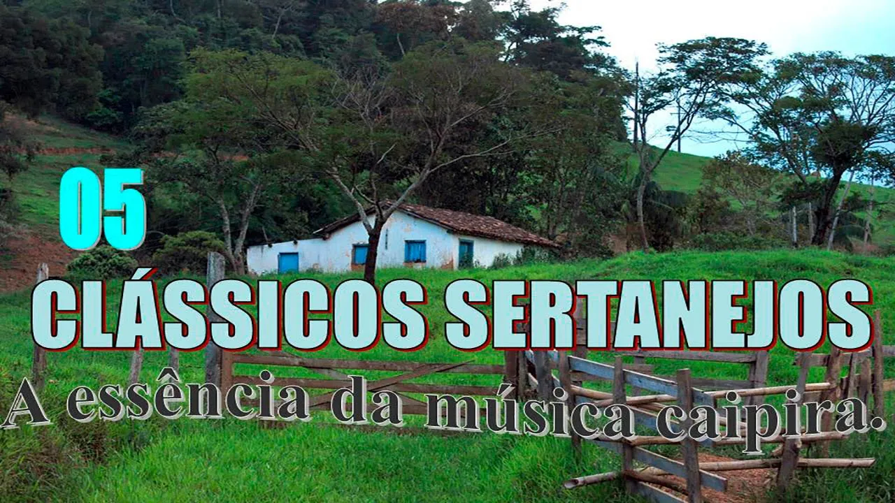 Clássicos Sertanejos 05 - A essencia da musica caipira e raiz-Seleção top modão do passado de volta