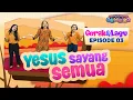 Download Lagu [Sekolah Minggu Gembira 2] YESUS SAYANG SEMUA - Gerak dan Lagu (Ep. 3)