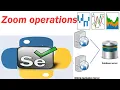 22 Selenium with Python - - Zoom operations