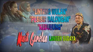 Download # GAMELAN LANGEN BUDAYA #LINTANG WULAN # PESISIR BALONGAN# KEDUHUNG#langenbudaya MP3