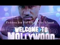 Problem feat Bad Lucc - Like Whaaat (Dirty)