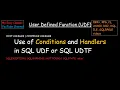 Use of Conditions and Handlers in SQL UDF or SQL UDTF