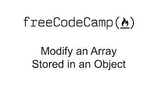 Modify an Array Stored in an Object - Basic Data Structures