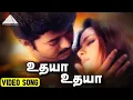 Download Lagu உதயா உதயா HD Video Song | உதயா | விஜய் | சிம்ரன் | A.R.ரஹ்மான்