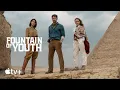 Download Lagu Fountain of Youth — Official Trailer | Apple TV+