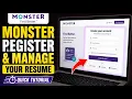 How to register with Monster for resume management productivity - Quick Tutorial