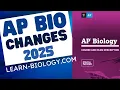 AP Biology 2025 Changes Explained What Teachers Students Must Know